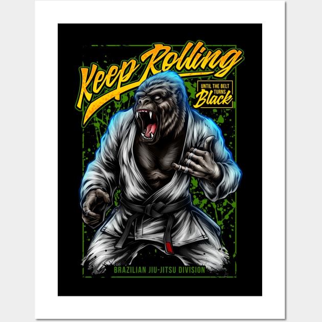 Keep Rolling Until The Belt Turns Black Wall Art by TreehouseDesigns